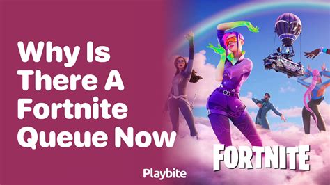 why is there a que in fortnite|fortnite queue not loading.